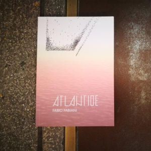 ATLANTIDE. Fabio Fabiani